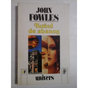 TURNUL  DE  ABANOS  -  John  FOWLES 
